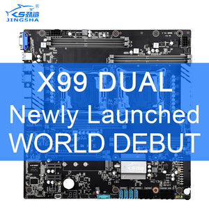 x99 Dual CPU JINGSHA Motherboards Socket LGA 2011-3 Dual Gigabit Ethernet VGA, USB3.0,10* SATA3.0, NVMe M.2, 8* DDR4 Up to 256GB